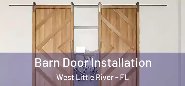  Barn Door Installation West Little River - FL