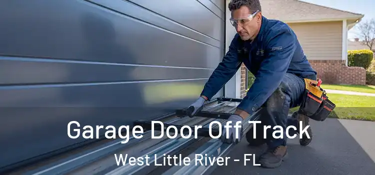  Garage Door Off Track West Little River - FL