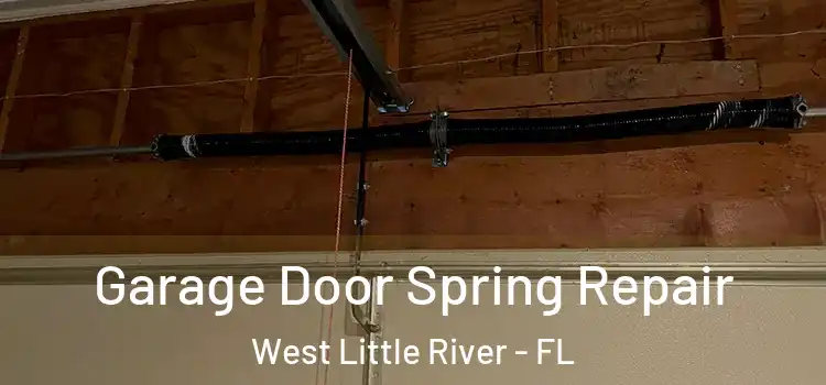  Garage Door Spring Repair West Little River - FL